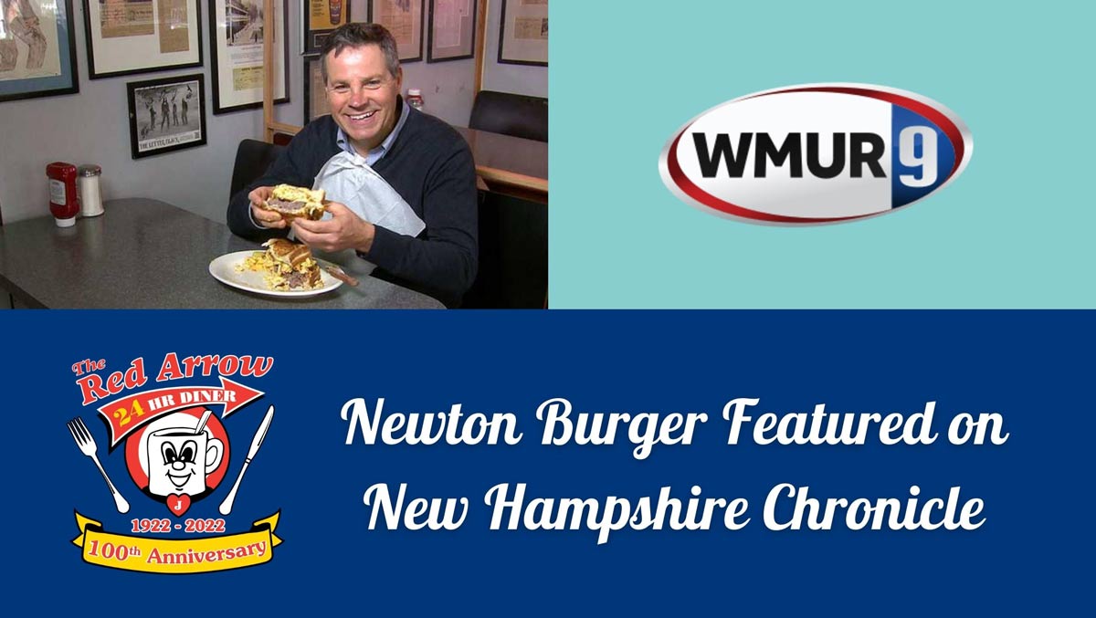 Our Own Newton Burger Featured on NH Chronicle